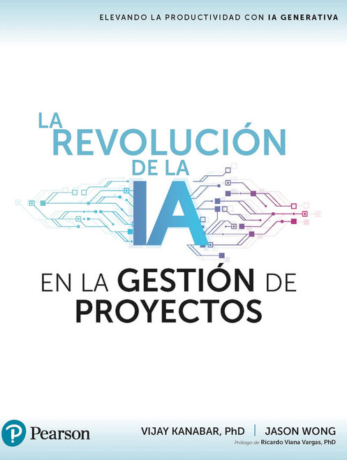 9786073260589::Pearson eText for La Revolución de la IA en la Gestión de Proyectos ,1st edition