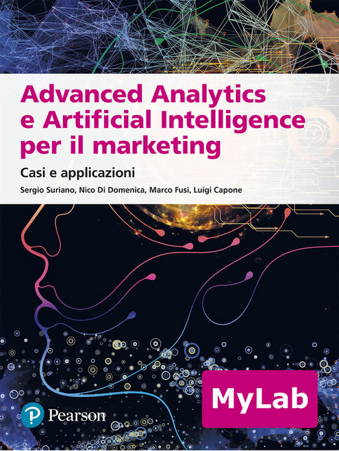 9788891931252::Advanced Analytics e Artificial Intelligence per il marketing ,1st edition