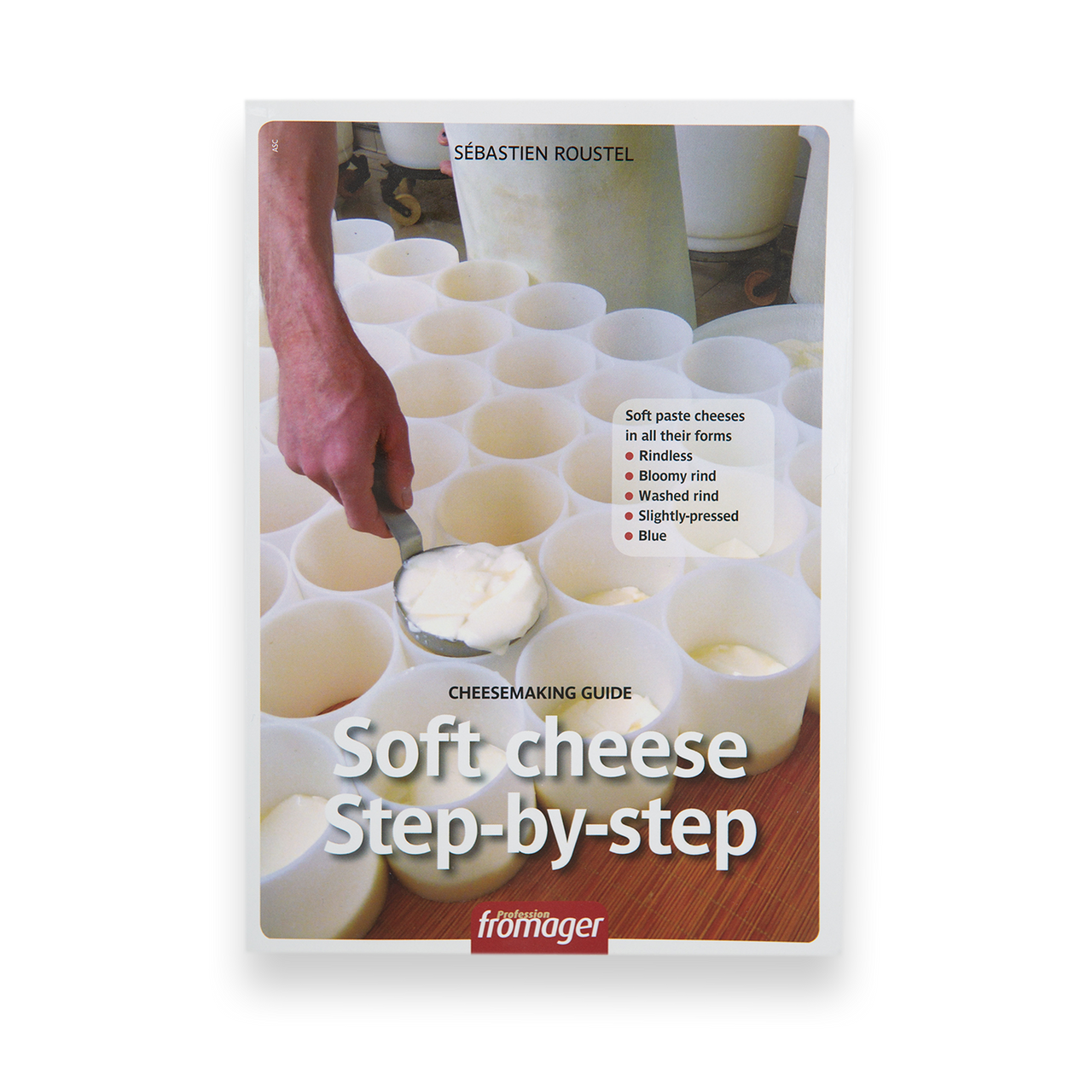 Cheesemaking Guide Soft Cheese Stepbystep Guide
