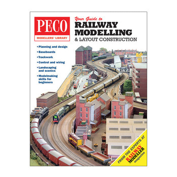 Peco PM-200 All Scale Your Guide to Railway Modelling & Layout Construction