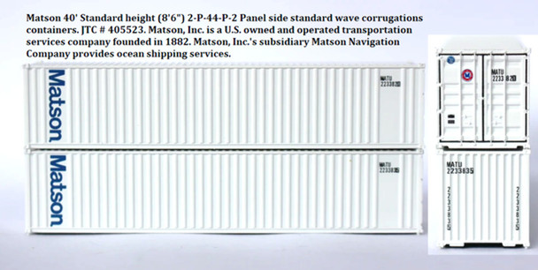 Jacksonville 405523 N Scale Matson 40' Standard Height (8'6") Containers (2)