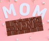"Best Mom Ever" Milkless Bar