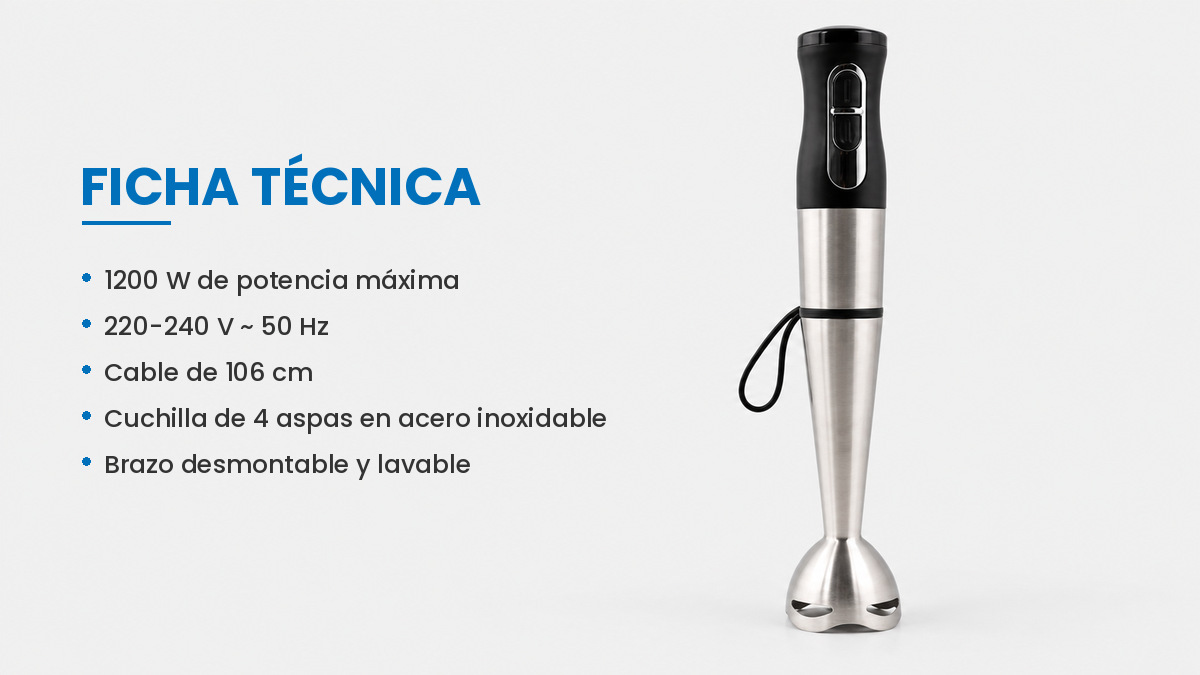 Ficha técnica de la batidora de mano de 1200 W: potencia, tensión, cable, cuchilla y brazo desmontable