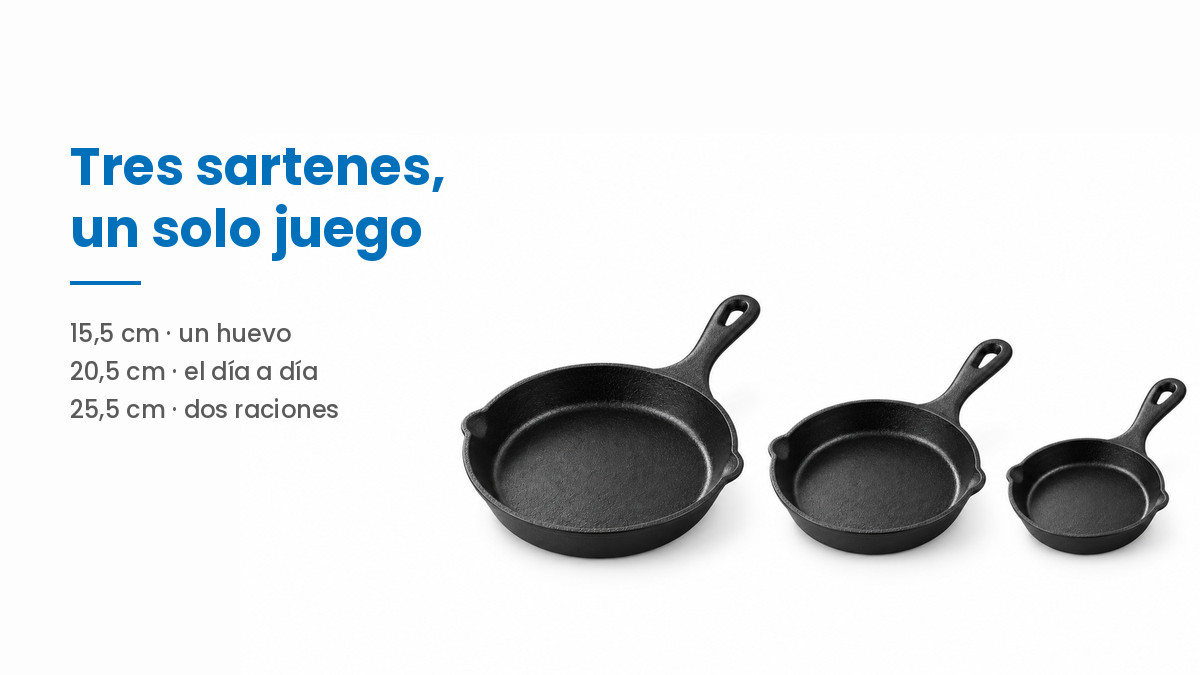 Las tres sartenes de hierro fundido de 15,5, 20,5 y 25,5 cm por separado