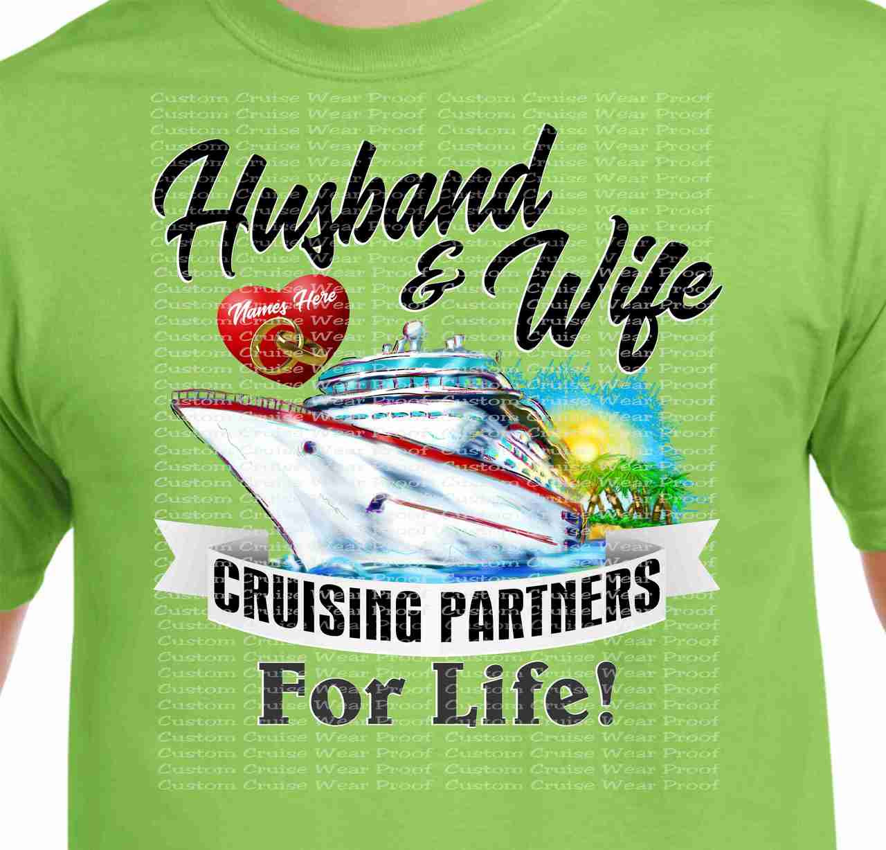 Husband and Wife Cruising Partners For Life with Ship Custom Cruise Wear