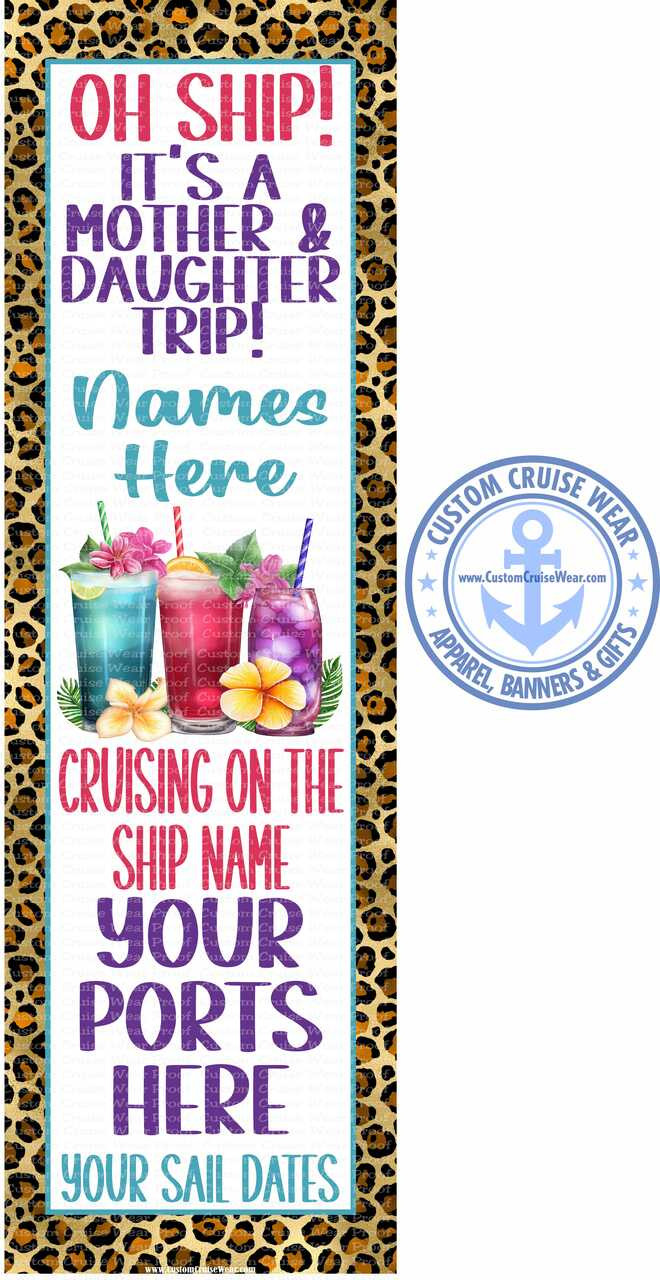 Oh Ship It's A Mother & Daughter Trip Cheetah Leopard Print Border
