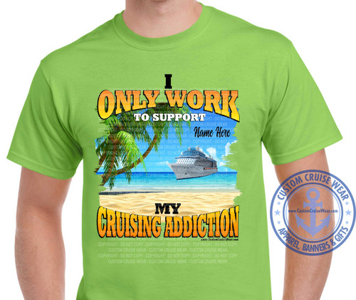 Cruising Addiction Beach Cruise Shirt