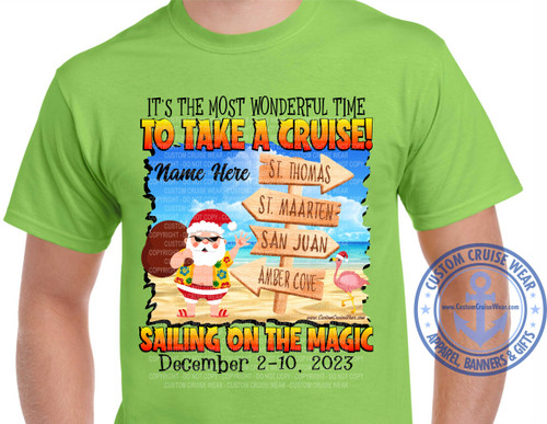 Magic December 2 2023 It's The Most Wonderful Time To Take A Cruise Santa with Signs on Beach