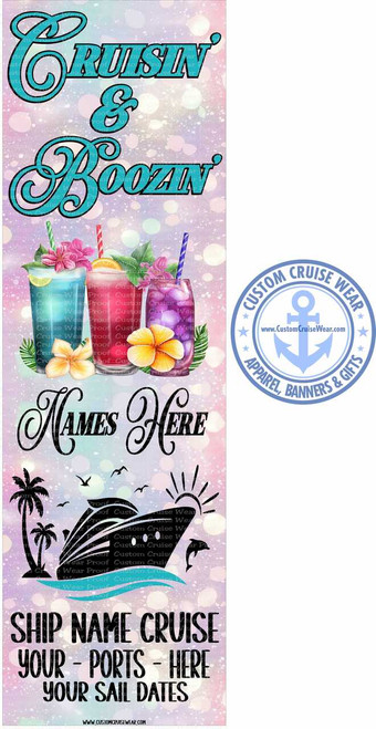 Cruisin and Boozin with Drinks and Ship BANNER