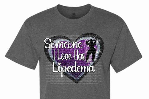 Someone I Love Has Glitter Heart Lipedema