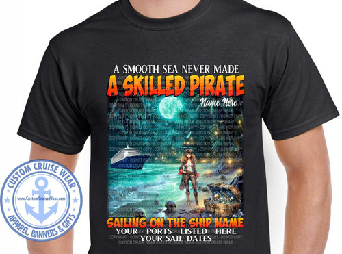 A Smooth Sea Never Made A Skilled Pirate Beach with Treasure