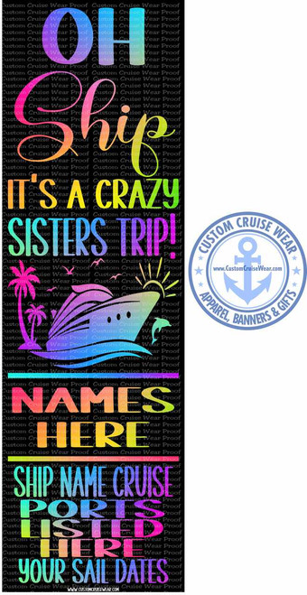 Oh Ship It's A Crazy Sisters Trip Neon Gradient BANNER