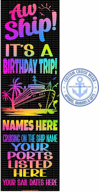 Aw Ship It's A Birthday Trip Neon Gradient with Ship BANNER