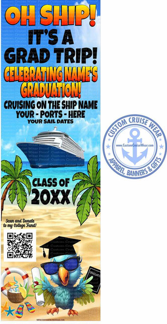 Oh Ship It's A Grad Trip Graduation Parrot with Diploma and QR Code BANNER