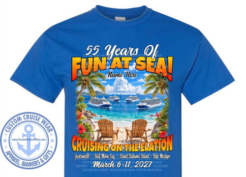 The image is of a royal blue t-shirt featuring a graphic design centered on the front. The graphic depicts a tropical beach scene at what appears to be sunset or sunrise, with palm trees framing the view. In the foreground, two empty wooden Adirondack chairs face the ocean, inviting the viewer to relax. The ocean water is a vibrant turquoise, transitioning to a lighter blue near the horizon where several large cruise ships are visible. The sky is filled with fluffy white clouds against a soft, warm gradient of orange and yellow, suggesting the time of day.

Prominently displayed above the scene are large, stylized text elements. The topmost text reads "55 Years Of" in a white, script-like font with a subtle shadow. Below this, in even larger, bold letters with an orange-to-yellow gradient and a black outline, is "FUN AT SEA!". Centered within this text is a blank space labeled "Name Here".

Below the beach scene, another bold text element reads "CRUISING ON THE ELATION" in a similar orange-to-yellow gradient font with a black outline. Beneath this, smaller white text lists cruise stops: "Jacksonville - Half Moon Cay - Grand Bahama Island - Ship Meetups". The bottommost text indicates the dates: "March 6-11, 2027", also in white.

The graphic is overlaid with numerous semi-transparent watermarks that read "COPYRIGHT - DO NOT COPY CUSTOM CRUISE WEAR". These watermarks are horizontally and diagonally oriented across the entire graphic.

To the left of the t-shirt's graphic, a circular logo is visible. It has a blue outer ring with text that reads "CUSTOM CRUISE WEAR" and "APPAREL, BANNERS & GIFTS". Inside this ring, a lighter blue anchor symbol is prominent, with the website "www.CustomCruiseWear.com" printed below it in white.

The t-shirt itself is a solid royal blue color, and the image is presented in a way that clearly shows the design on the fabric. The overall composition is balanced, with the text and graphic elements arranged to draw the eye to the central theme of a celebratory cruise. The colors are bright and appealing, contributing to the theme of a fun vacation.