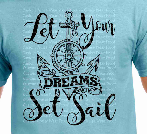 Let Your Dreams Set Sail 