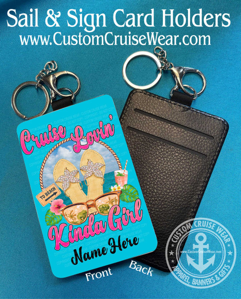 Sail & Sign Card Holder - Cruise Lovin Kinda Girl Flip Flops