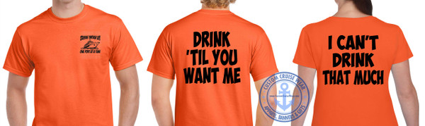 Drink  Til You Want Me Couples Shirt