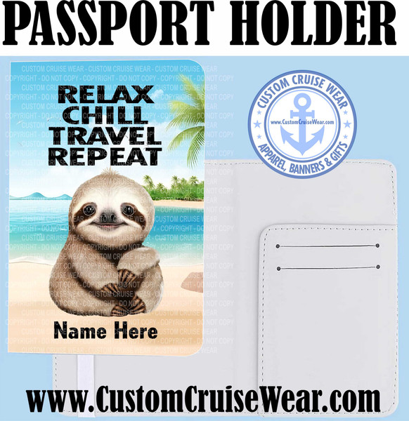 Relax Chill Sloth Passport Holder  