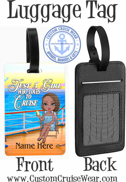 Luggage Tag Just A Girl Who Loves To Cruise Character on Ship Deck