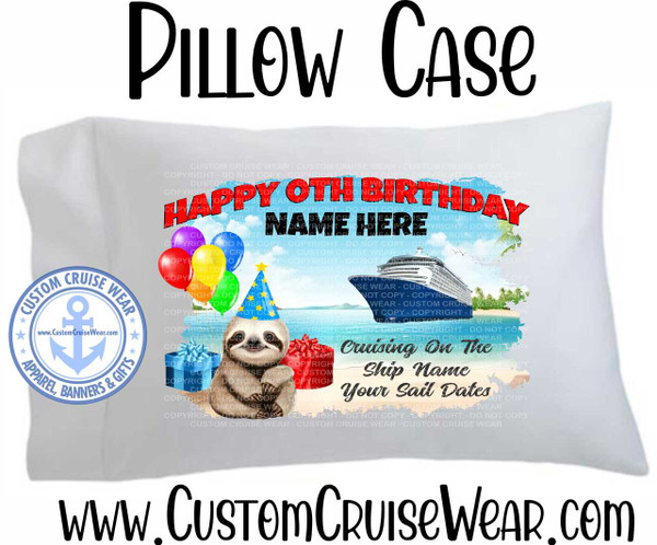 Pillow Case Birthday Sloth