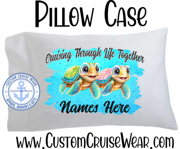 Pillow Case Cruising Through Life Together Cute Turtles
