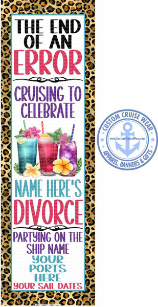 The End Of An Error Cheetah Leopard Print Border Divorce BANNER The End Of An Error Cheetah Leopard Print Border Divorce BANNER