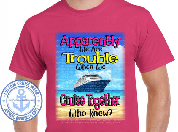 Apparently We Are Trouble Ship At Sea