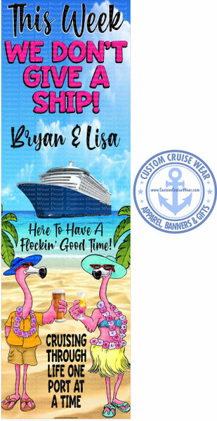 This Week We Don't Give A Ship Flockin' Good Time Flamingo Couple BANNER