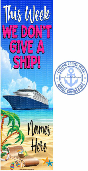 This Week We Don't Give A Ship Beach Elements BANNER