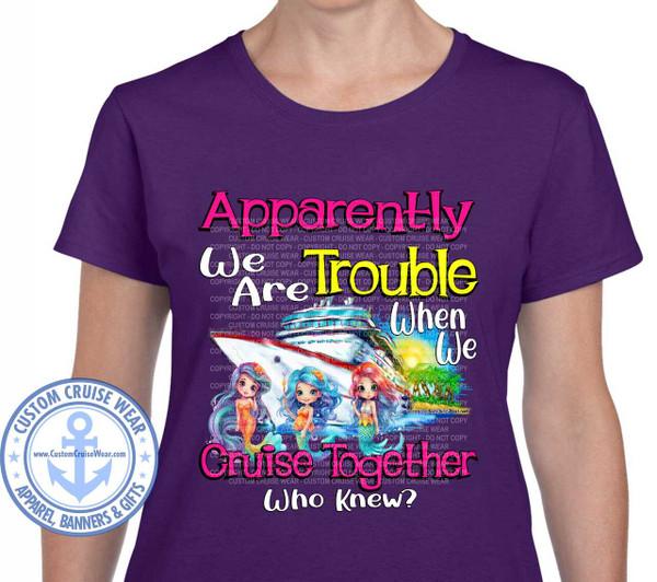 Apparently We Are Trouble Cute Mermaids with Ship