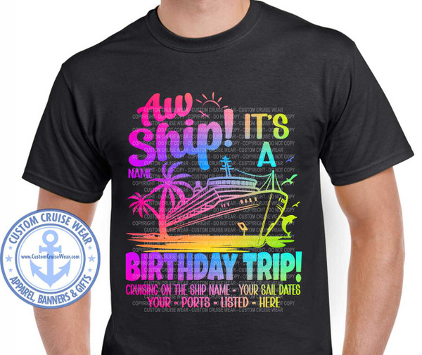 Aw Ship It's A Birthday Trip with Cruise Info - CRUISE SQUAD