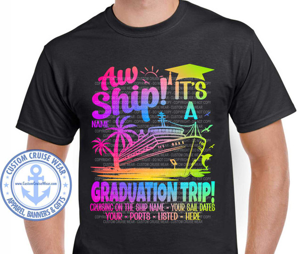 Aw Ship It's A Graduation Trip Neon Multi Color Shirt