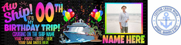 Aw Ship My Birthday Trip Neon Gradient with Photo BANNER - HORIZONTAL