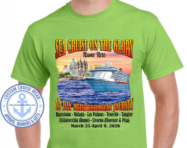 032526GLOSEAS MARCH 25 2026 GLORY Mediterranean Cruise Shirt Barcelona Spain