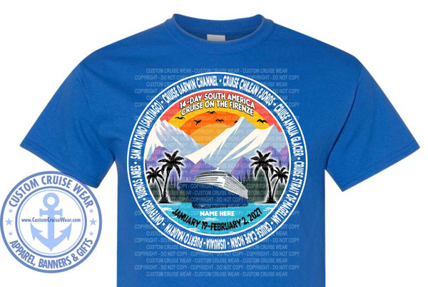 The image is a digitally rendered graphic design for a t-shirt, superimposed on a royal blue t-shirt. The main design is a circular emblem with several layers.

At the very center of the emblem is a realistic depiction of a large cruise ship. Behind the ship, there are silhouetted palm trees on either side, and in the background, there are stylized mountains under a sky with two small black birds. The sky transitions from a bright orange at the top, fading to yellow, then to white behind the mountains, and finally to a light blueish-grey at the bottom. A curved, white line with a rainbow gradient underneath it (red, orange, yellow, green, blue) runs above the cruise ship and between the palm trees. The text "NAME HERE" is prominently displayed in a playful, slightly italicized font in orange over this rainbow gradient.

Encircling this central scene is a white ring with thin blue borders. This ring contains text. The top of the ring has the words "14-DAY SOUTH AMERICA CRUISE ON THE FIRENZE" in blue, arched text. The sides of the ring contain the names of ports of call in blue, arched text: "SAN ANTONIO (SANTIAGO)" on the left and "MONTEVIDEO - BUENOS AIRES" on the right. The bottom of the ring contains the text "3 DAYS AT CRUISE CHILEAN FJORDS - CRUISE CAPE HORN - USHUAIA - PUERTO MADRYN" also in blue, arched text.

Below this main circular emblem is another circular design. This outer emblem has a light blue background with a darker blue border. It features a large, light blue anchor in the center. Around the anchor, in a circular arrangement, are the words "CUSTOM CRUISE WEAR" in all caps, and below that, "APPAREL, BANNERS & GIFTS" also in all caps. Small blue stars are interspersed between the words "CUSTOM CRUISE WEAR". Within the anchor's outline, the website "www.CustomCruiseWear.com" is written in small white text.

The entire design is overlaid with a repeating pattern of the words "CUSTOM CRUISE WEAR - CUSTOM CRUISE WEAR - COPYRIGHT - DO NOT COPY" in a very light grey, almost transparent font, spread across the surface of the t-shirt.

The colors used are predominantly blues, white, orange, yellow, red, green, and grey, creating a summery and adventurous feel. The composition is circular and layered, drawing the eye towards the central cruise ship and destination details. The placement on the royal blue t-shirt makes the white and colored elements of the graphic stand out.