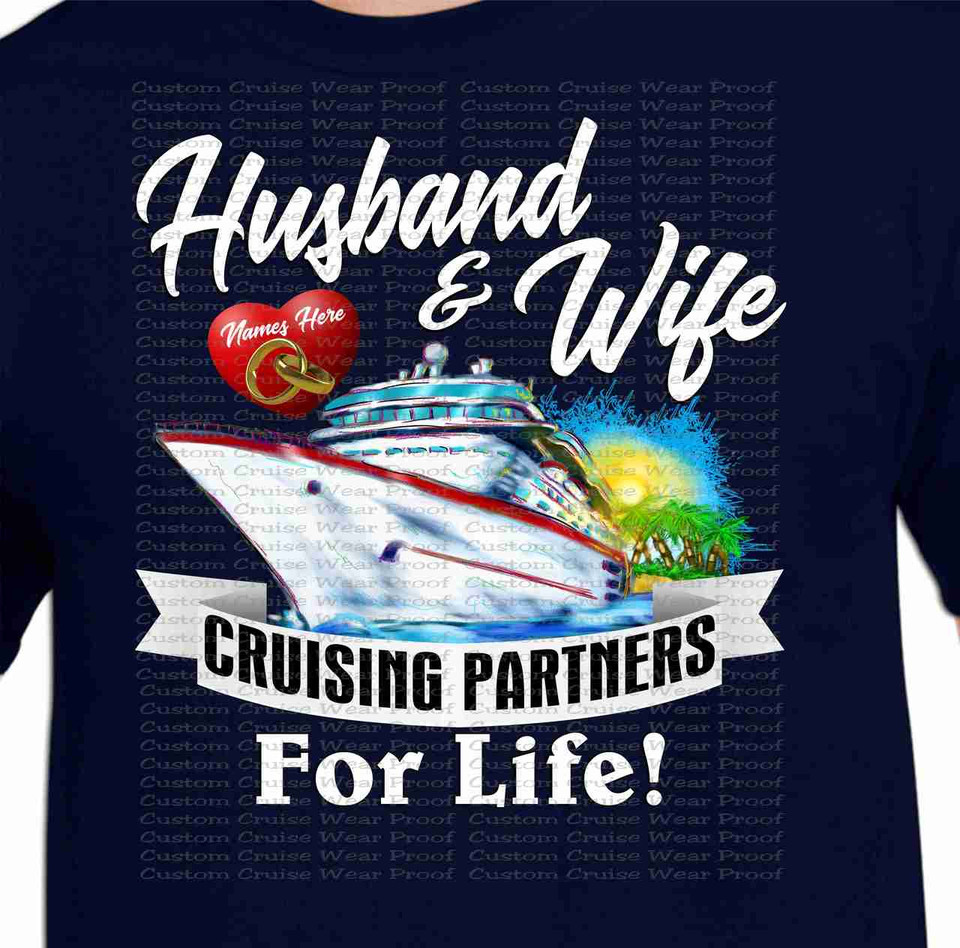 Husband And Wife Cruising Partners For Life With Ship Custom Cruise Wear 