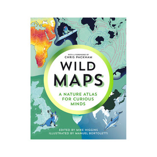 picture of Wild Maps: A Nature Atlas for Curious Minds