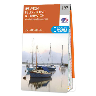 Orange front cover of OS Explorer Map 197 Ipswich, Felixstowe & Harwich
