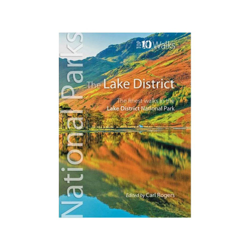 National Parks - Top 10 Walks: The Lake District edited by Carl Rogers guidebook front cover