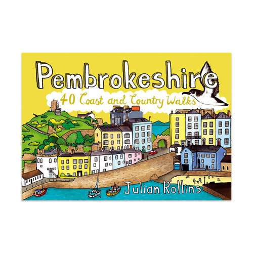 Pembrokeshire: 40 Coast & Country Walks