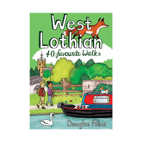 West Lothian: 40 Favourite Walks by Douglas Milne guidebook front cover