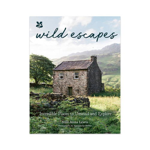 Wild Escapes Incredible Places to Unwind and Explore from the National Trust front cover