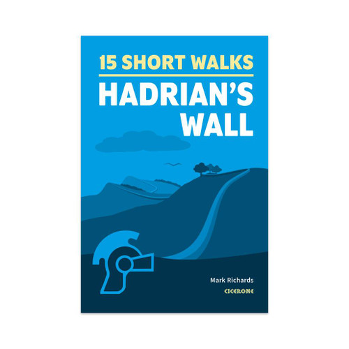 15 Short Walks Hadrian's Wall by Mark Richards front cover
