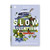 Slow Adventures from the National Trust by Tor McIntosh front cover