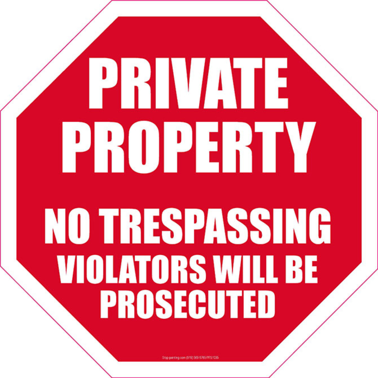 Private Property/No Trespassing Floor Sign | Stop-Painting.com private-property-no-trespassing-floor-sign-stop-painting-com