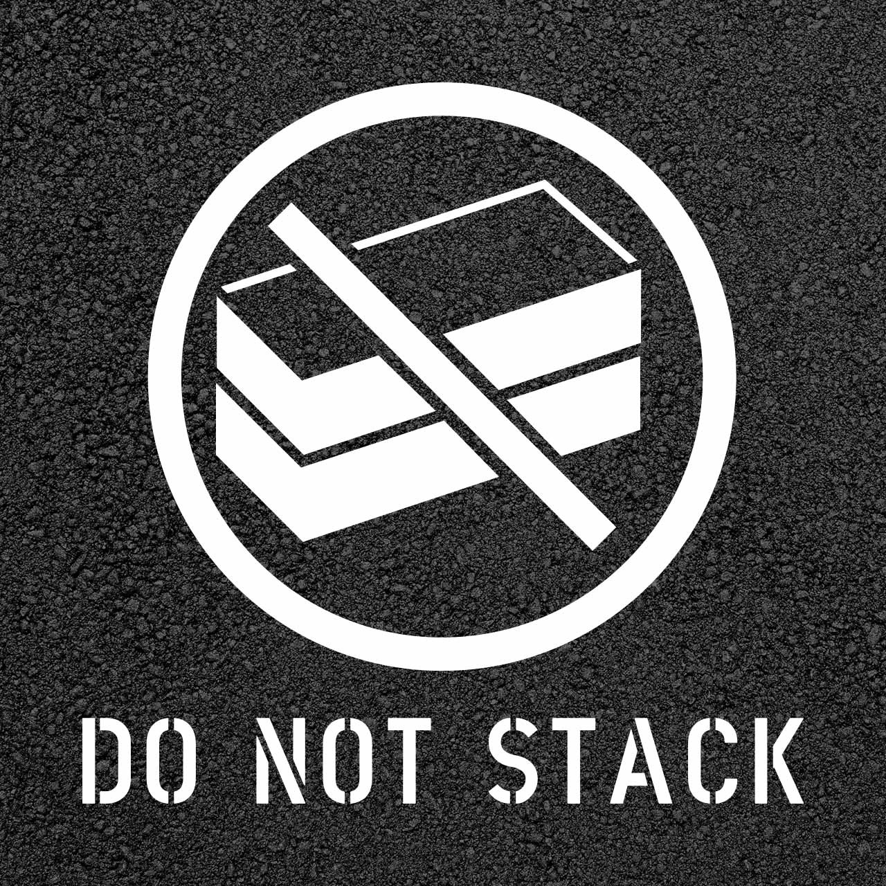 Do Not Stack Shipping Stencil - 12