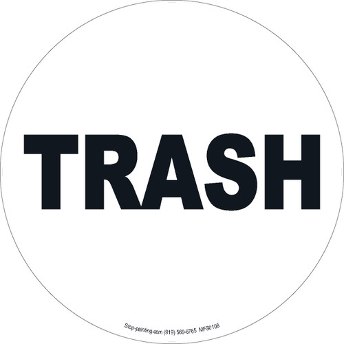 Trash Floor Sign - Rubber - 17.5"
