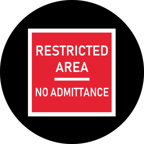 Restricted Area -Red Bkgd/White Text