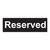 Reserved' Parking Marking Sign, 17" x 54"